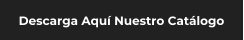 Descarga Aqu� Nuestro Cat�logo